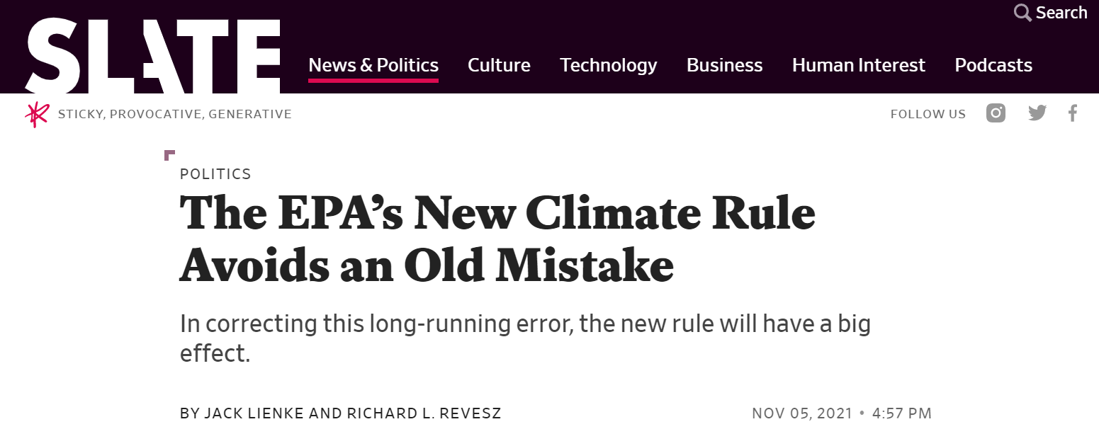 A headline by Slate reading, "The EPA’s new climate rule avoids an old mistake," with a subhead reading, "In correcting this long-running error, the new rule will have a big effect."