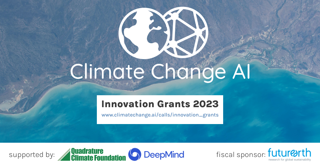 Climate Change AI Innovation Grants Climate Change AI